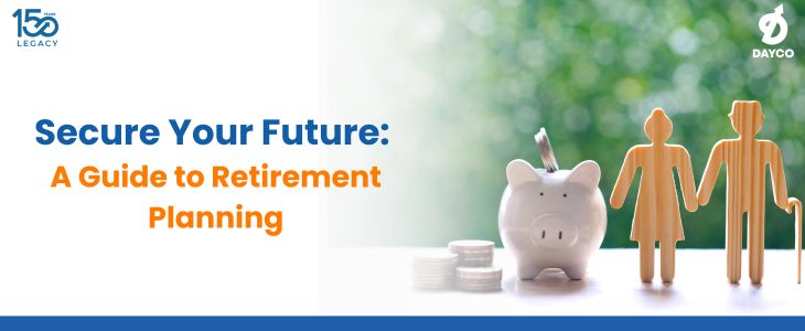 Building a Secure Retirement A Guide to Effective Retirement Planning